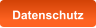 Datenschutz